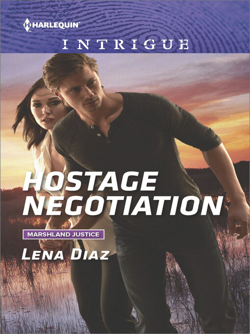 Title details for Hostage Negotiation by Lena Diaz - Available